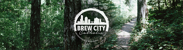 Archdiocese of Milwaukee - Brew City Catholic Summer