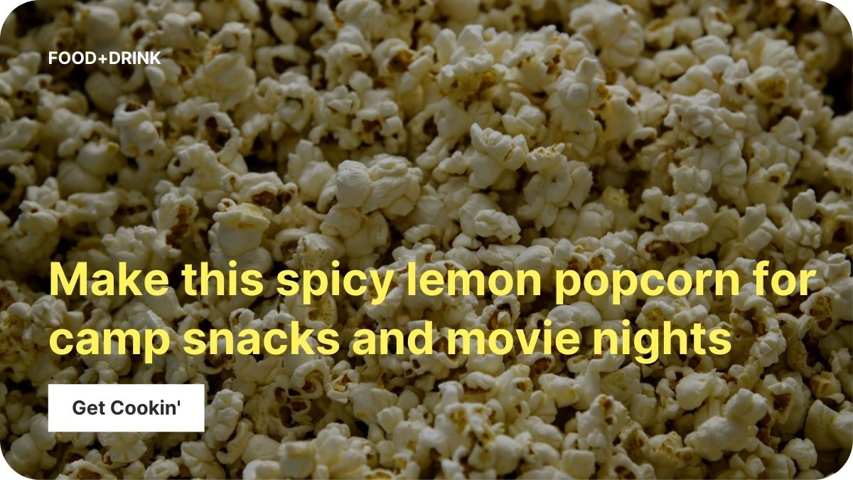  Popped popcorn.